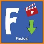 FastVid Apk Download